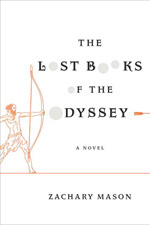 The Lost Books of the Odyssey, by Zachary Mason